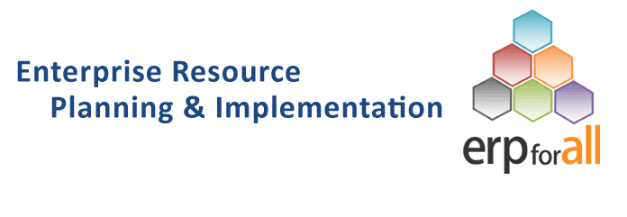 ERP - Enterprise Resource Planning
